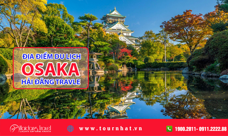 Địa điểm du lịch Osaka